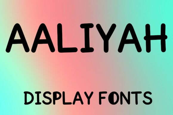 Aaliyah: A Modern Hand-Drawn Typeface for Friendly Brands