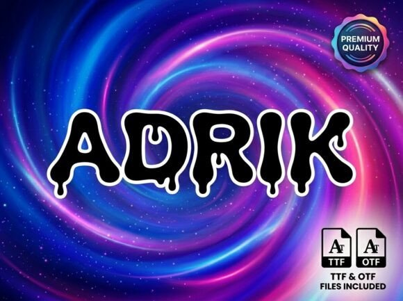 Adrik: The Drip Display Font for Bold, Energetic Branding