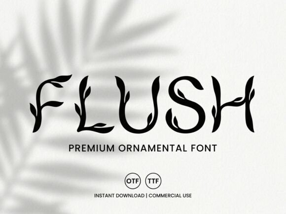 Flush: The Decorative Display Typeface for Bold Projects