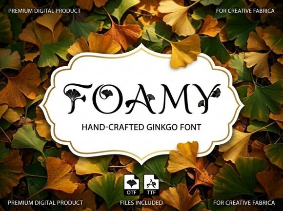 Foamy: The Artistic Display Font for Unforgettable Projects