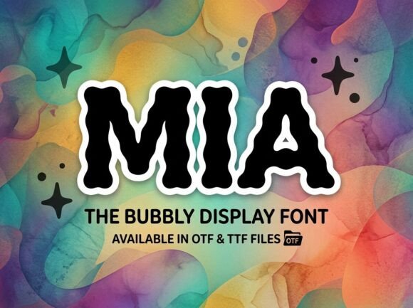 Mia: The Playful Display Font with a Pop