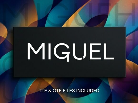 Miguel: A Display Font for Bold Creative Statements